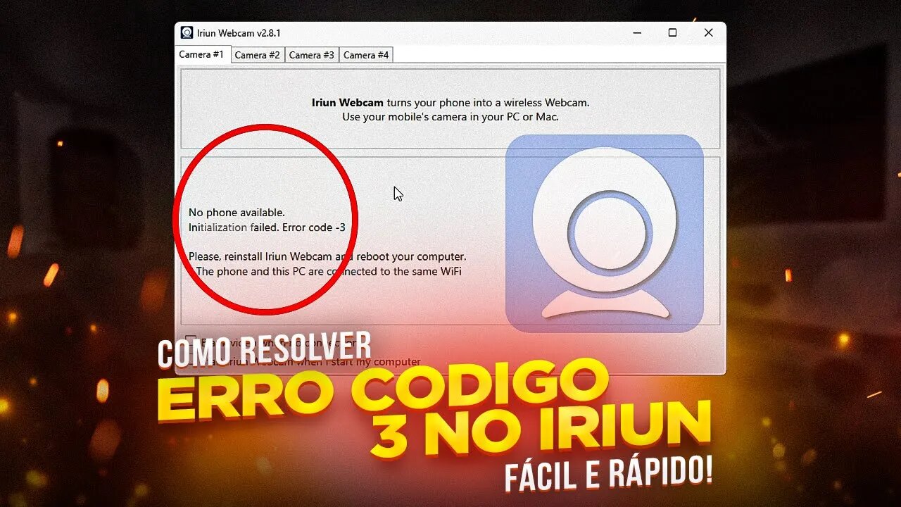 Como RESOLVER ERRO CÓDIGO 3 IRIUN WEBCAM