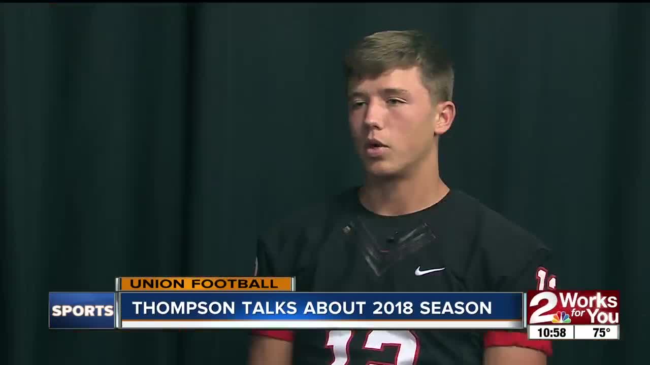 Union QB Thompson talks about 2018 season