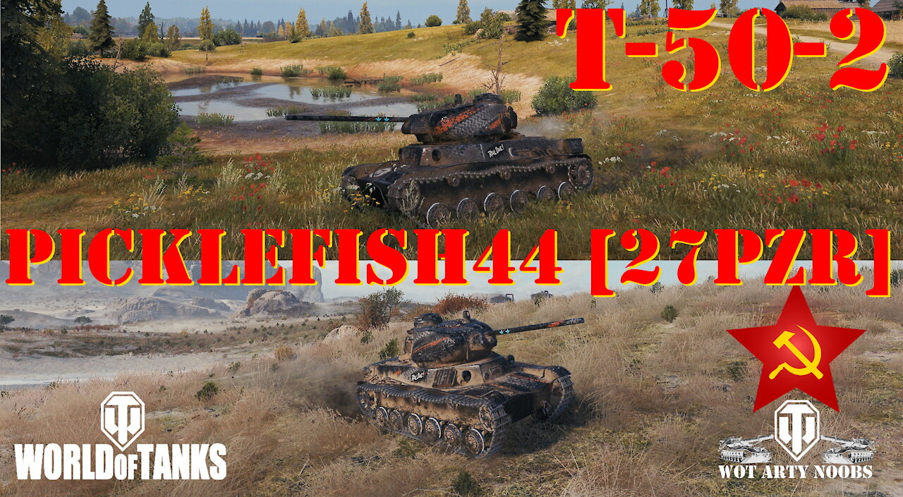 T-50-2 - Picklefish44 [27PZR]