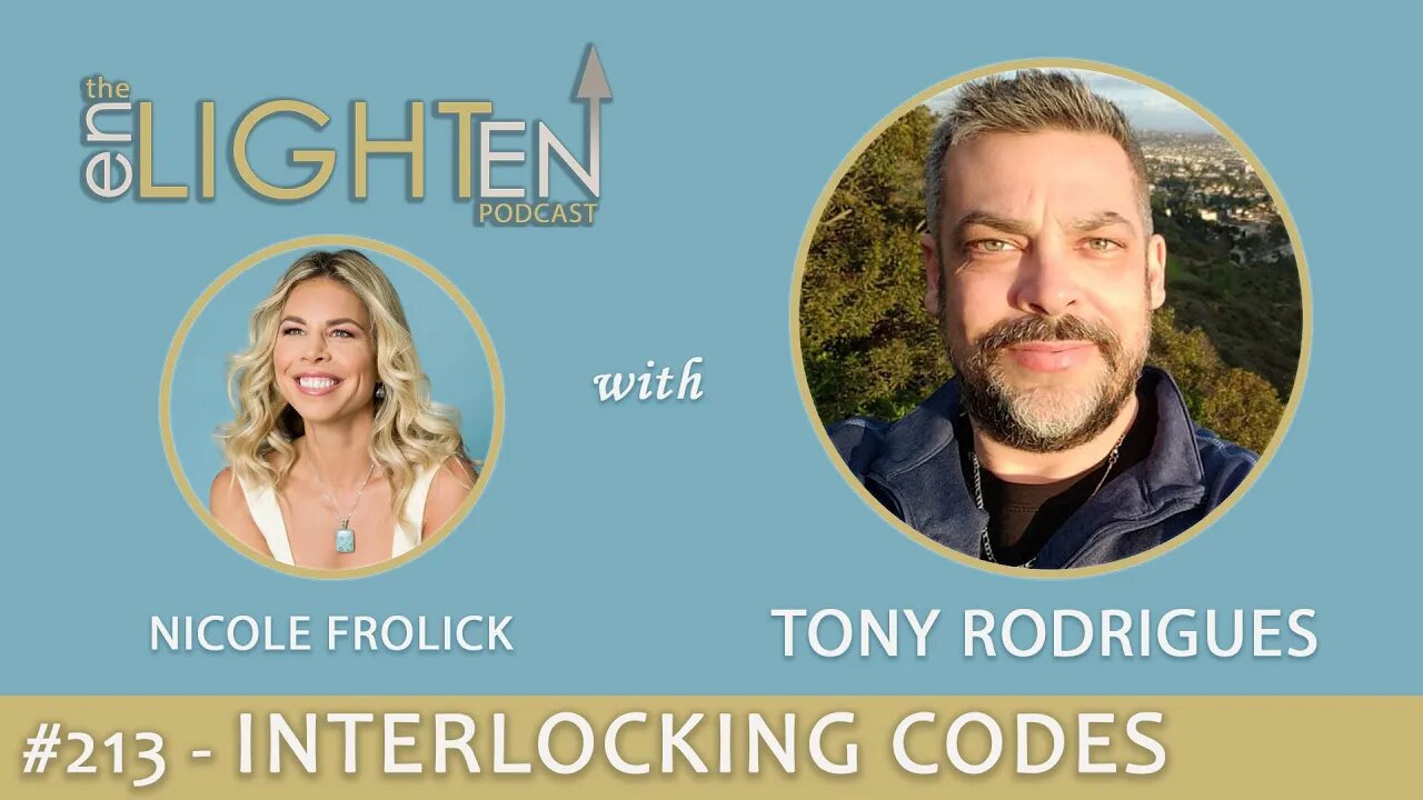 213: Interlocking Codes & Memories with Tony Rodrigues | The Enlighten Up Podcast