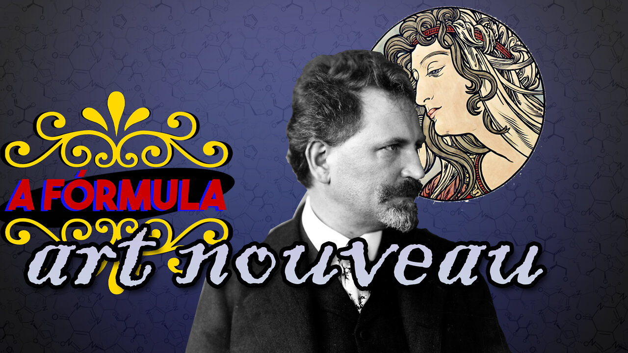 EP 3 - A FÓRMULA ART NOUVEAU