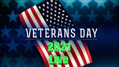 Veterans Day 2021