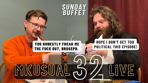 MKUsual Live Ep. 32