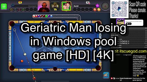 Geriatric Man losing in Windows pool game [HD] [4K] 🎱🎱🎱 8 Ball Pool 🎱🎱🎱