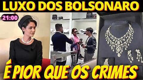 21h Escândalo das Joias e Michelle em loja de luxo destroem o mito Bolsonaro