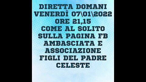 DIRETTA FB VENERDI' 07.01.2022 ORE 21.15.