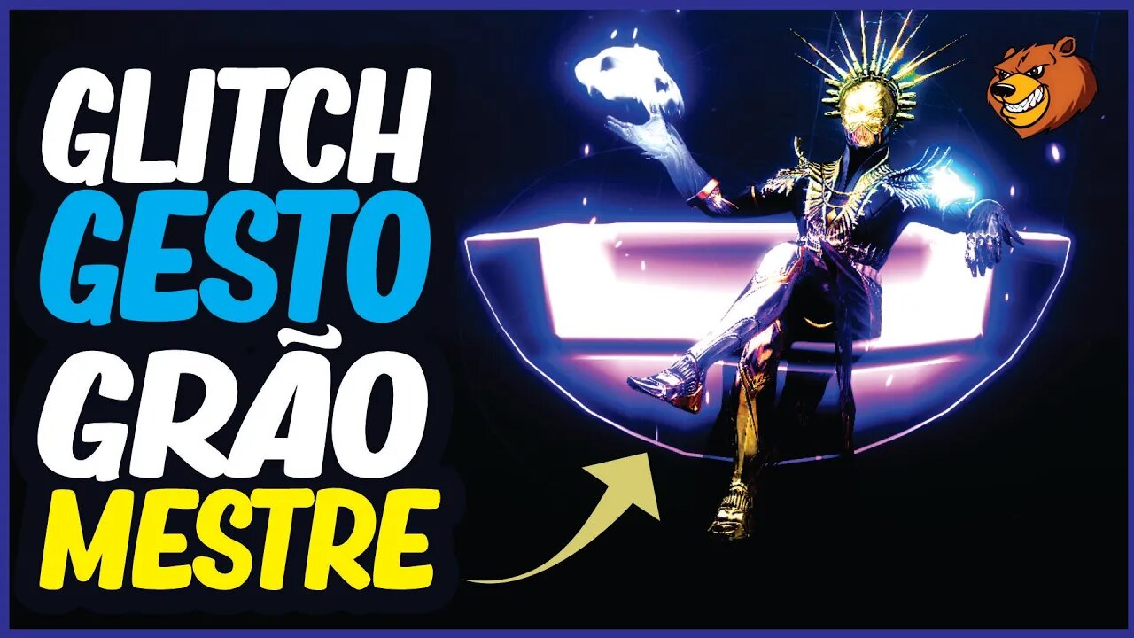 DESTINY 2 │ GLITCH DO GESTO NO ANOITECER GRÃO MESTRE