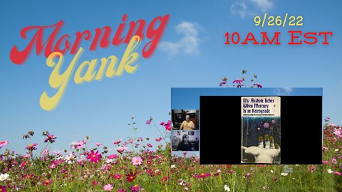 The Morning Yank w/Paul and Shawn 9/26/22