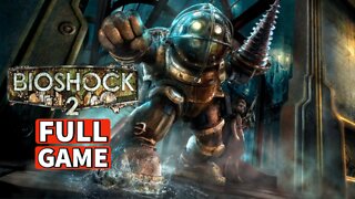 BIOSHOCK 2 REMASTERED Gameplay Walkthrough FULL GAME [PC] No Commentary