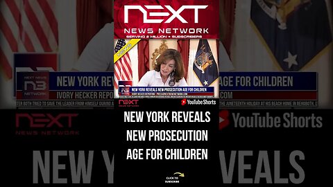 New York Reveals New Prosecution Age For Children #shorts