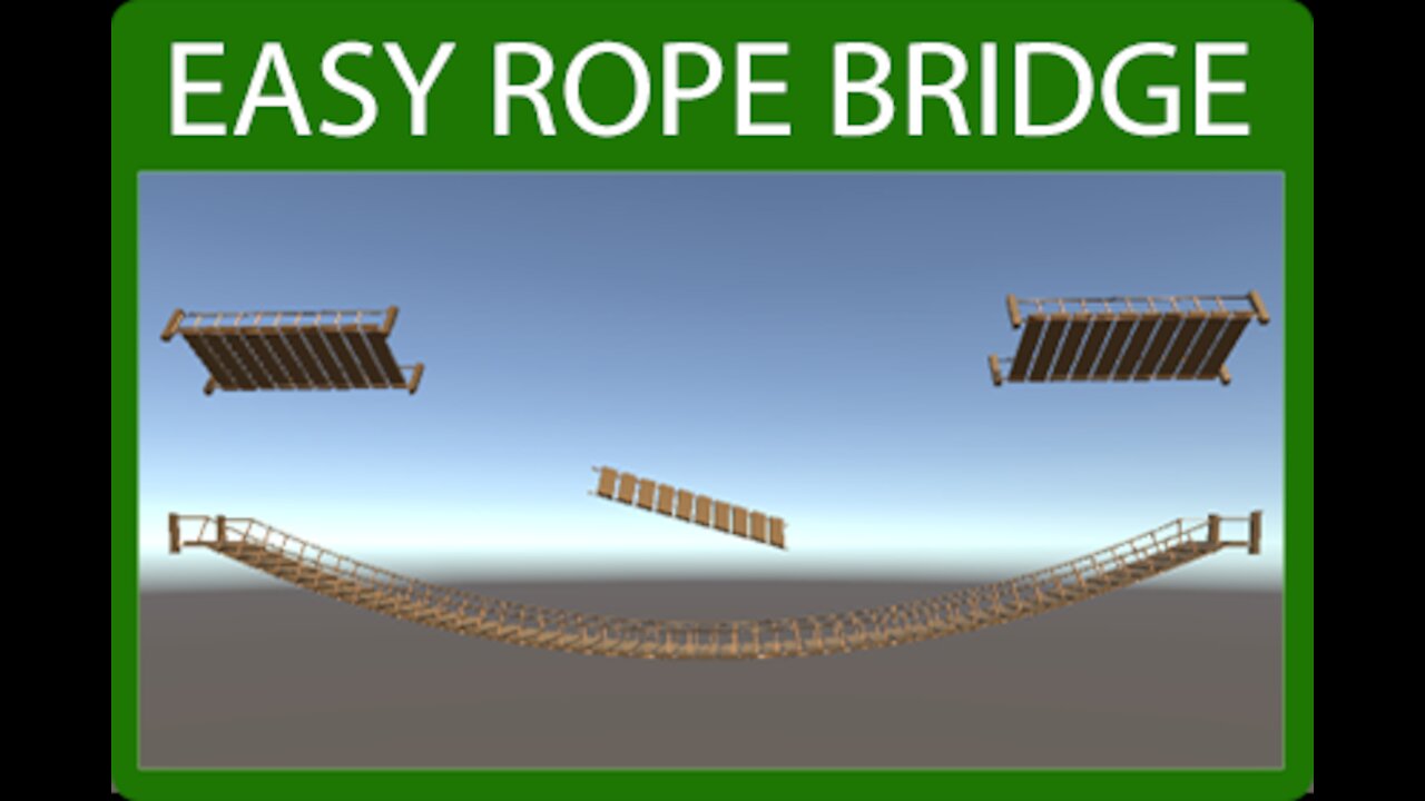 Unity Asset - Easy Rope Bridge