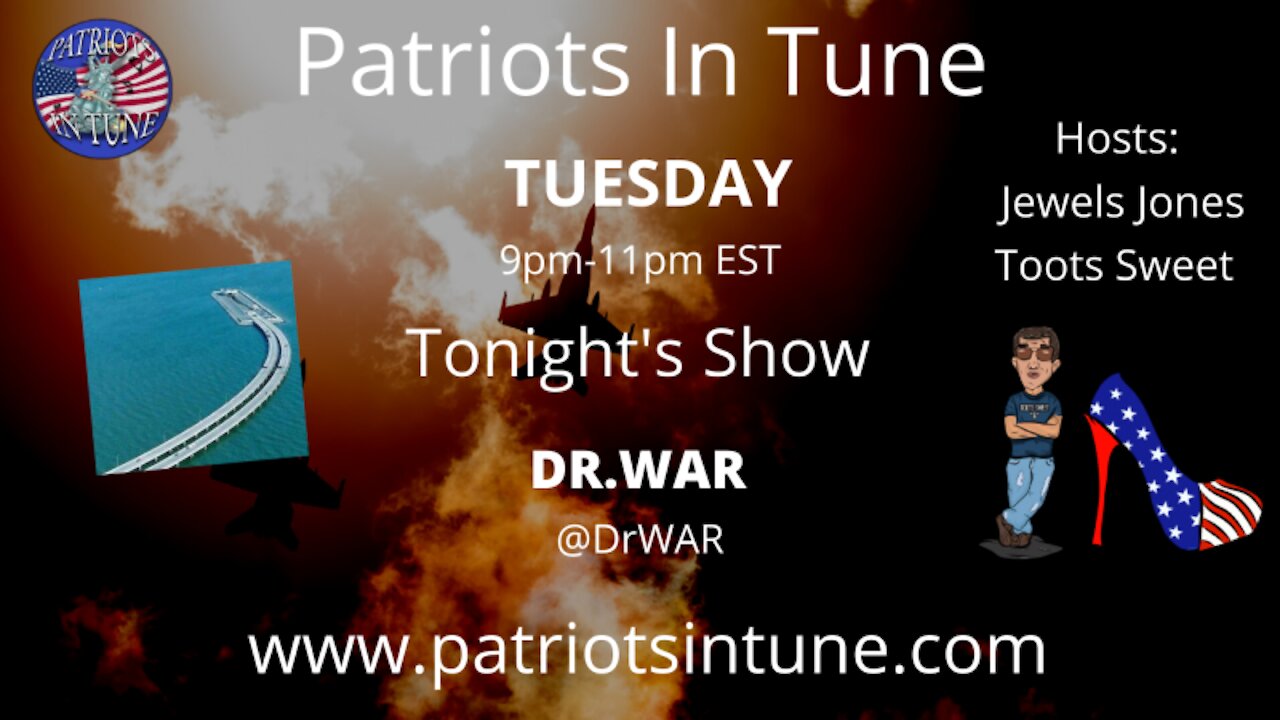 PATRIOTS IN TUNE #312: DR. WAR #MAGAMusicSpotlight 2-23-2021