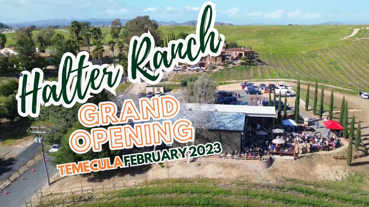 Halter Ranch Temecula Grand Opening | Drone Video of Temecula Wine Country Event