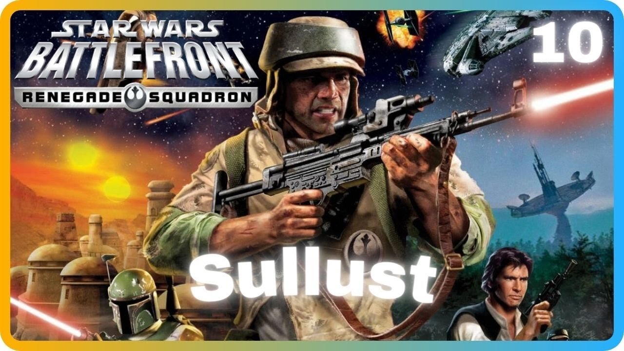 Star Wars Battlefront: Renegade Squadron | Mission 10: Sullust