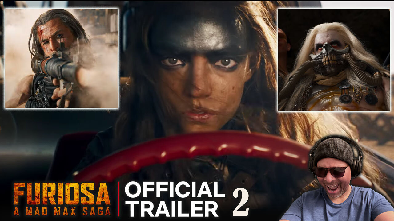 Furiosa: The Mad Max Saga Official Trailer 2 Reaction!