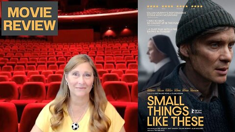 Small Things Like These movie review: Another movie that bashes Catholics?