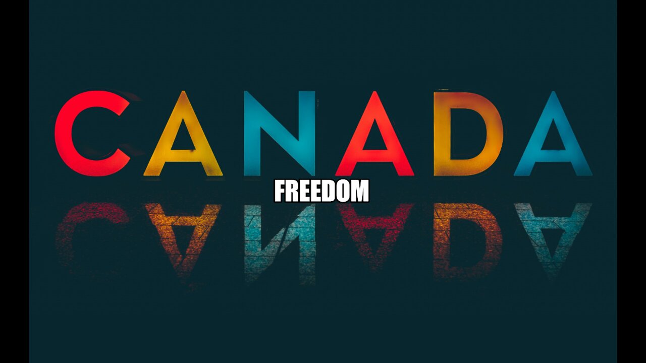 Freedom For Canada