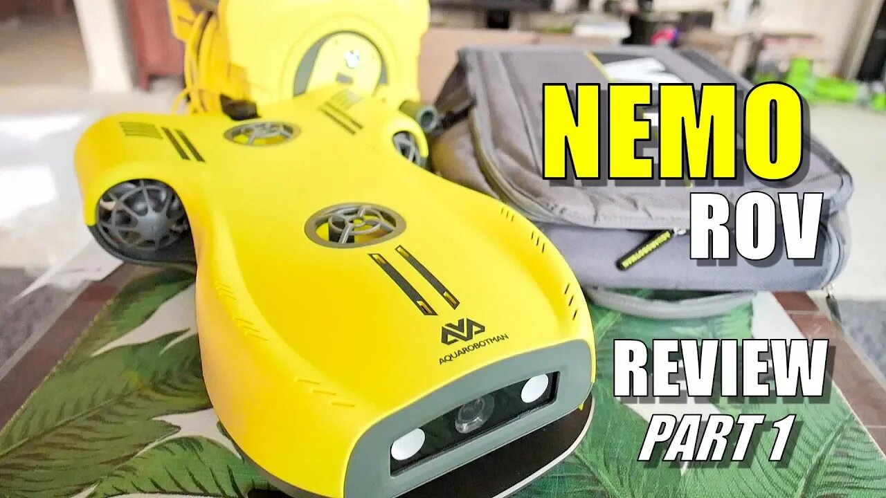 AquaRobotMan NEMO Underwater ROV Review - Part 1 - [Unboxing, Inspection, Setup, Pros & Cons]