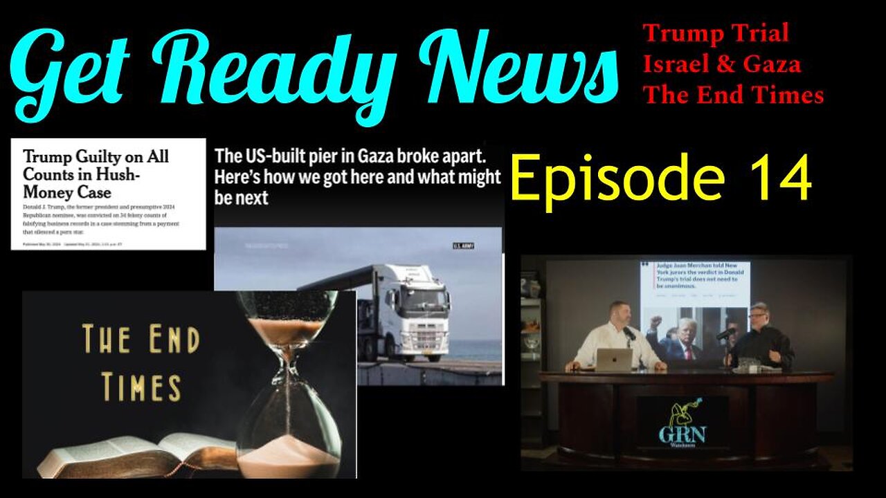 GRN Episode 14 Trump, Israel, and End Times