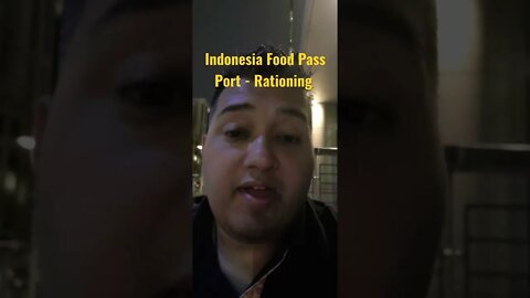 #Indonesia #Food #Pass #Port - #Rationing