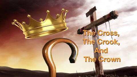 The Cross, The Crook, and the Crown