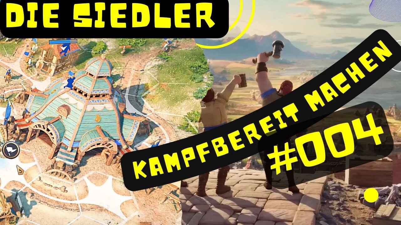 Die Siedler Neue Allianzen Gameplay | 4K Ultra Wide QHD | #004 👉 Kampfbereit machen