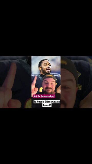 #shorts Is Antonio Gibson Getting Traded?