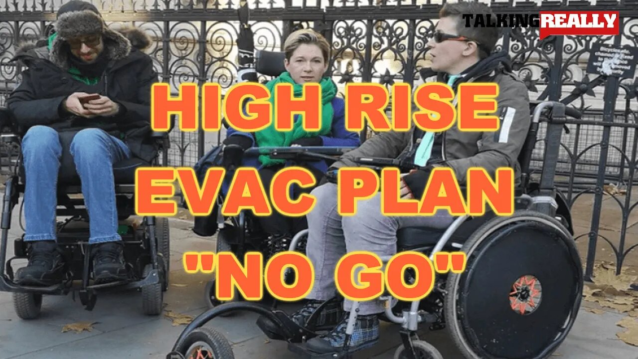 High Rise Evac Plans for disabled | Talking Really Channel | Breaking News