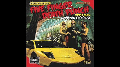 Five Finger Death Punch - American Capitalist