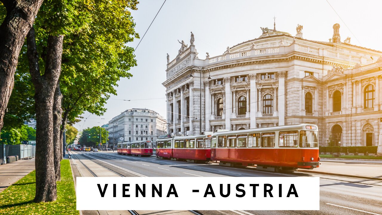 Vienna - Austria in AMAZING 4k