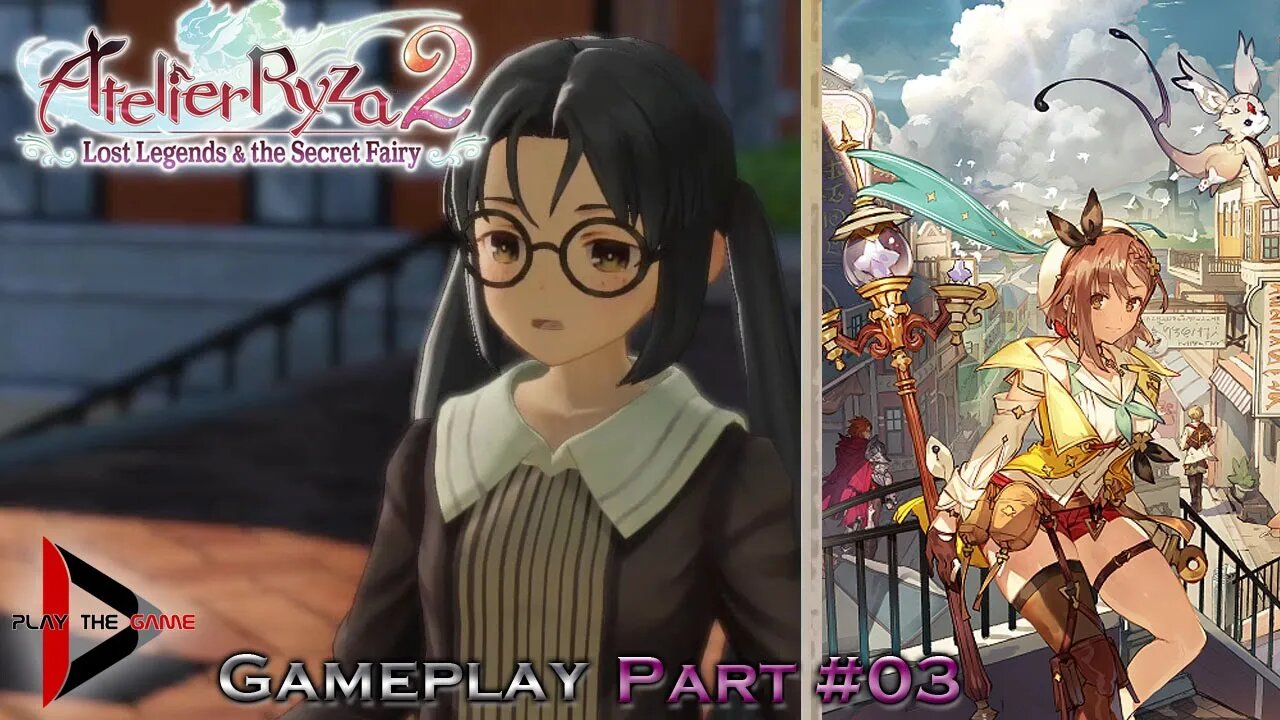 Atelier Ryza 2: Lost Legends & The Secret Fairy - Complete Gameplay #03 [GAMEPLAY]