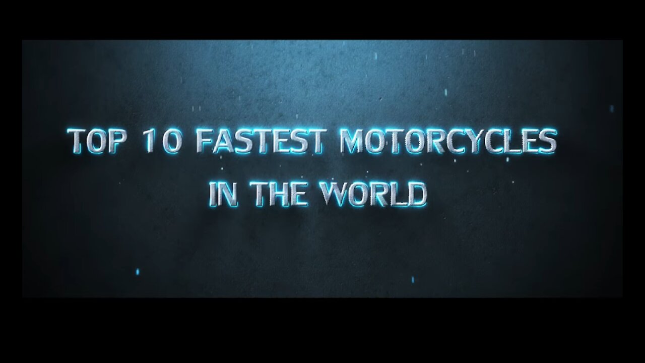 TOP 10 FASTEST BIKES IN THE WORLD