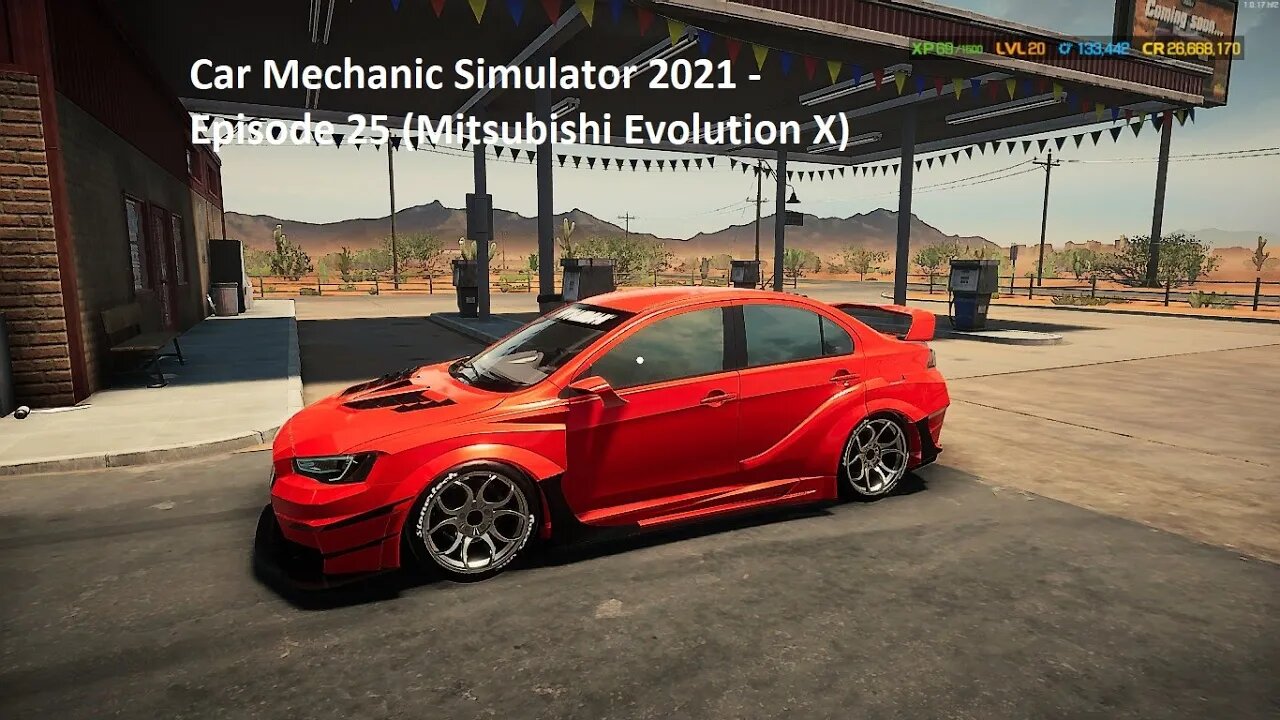 Car Mechanic Simulator 2021 - Episode 25 (Mitsubishi Evolution X)