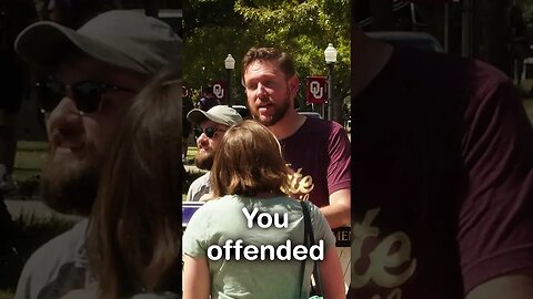 You Offended Me!