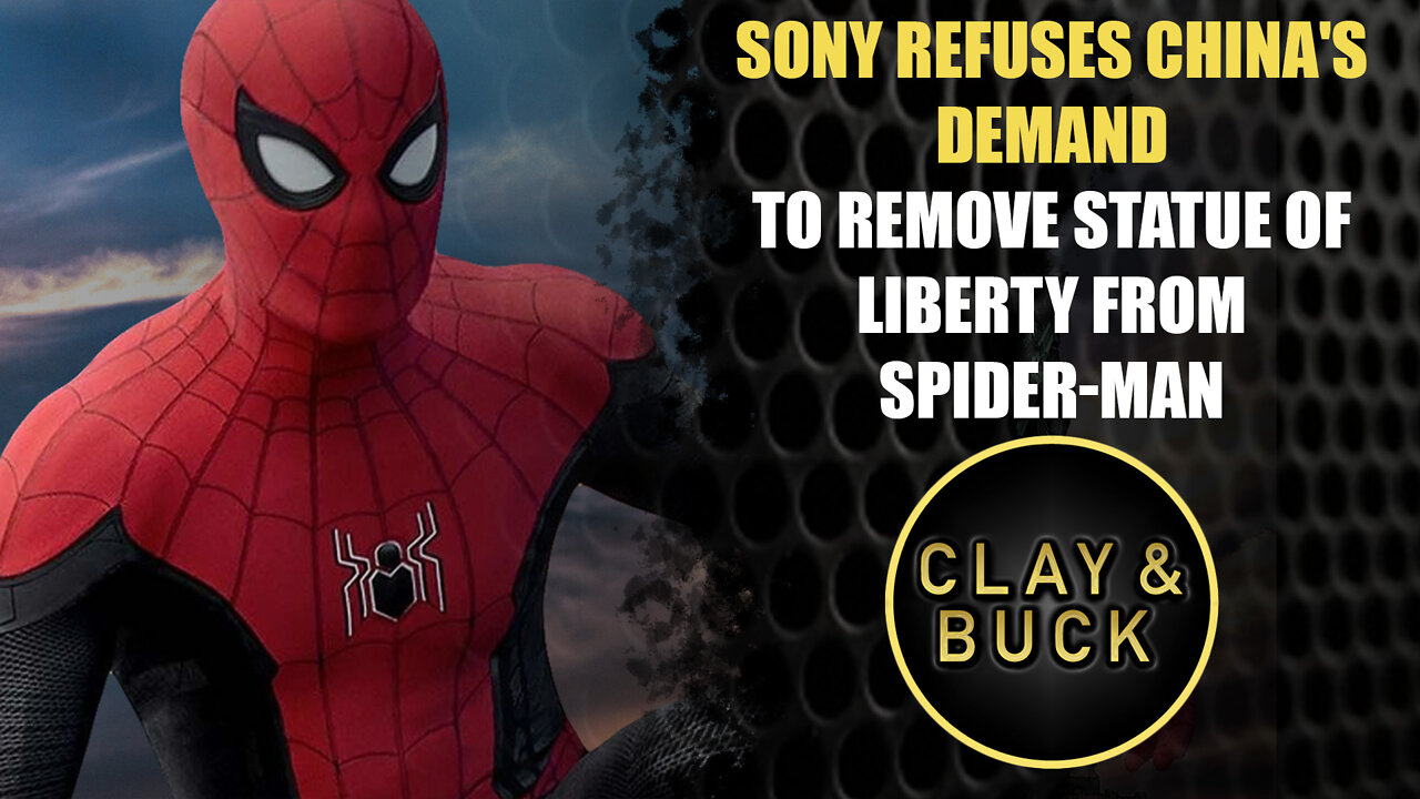 Sony Refuses China's Demand to Remove Statue of Liberty from Spider Man