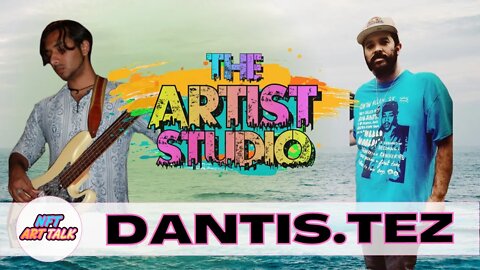 Come Meet Dantis.Tez!
