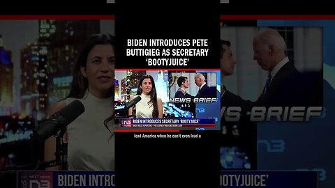 Biden Introduces Pete Buttigieg as Secretary ‘Bootyjuice’