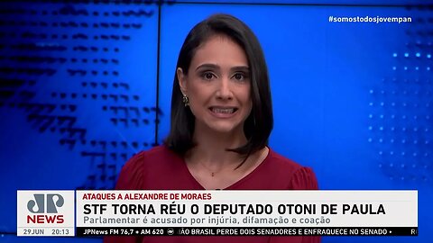 STF torna réu o deputado federal Otoni de Paula