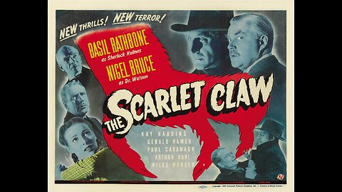 Sherlock Holmes and the Scarlet Claw - 1944