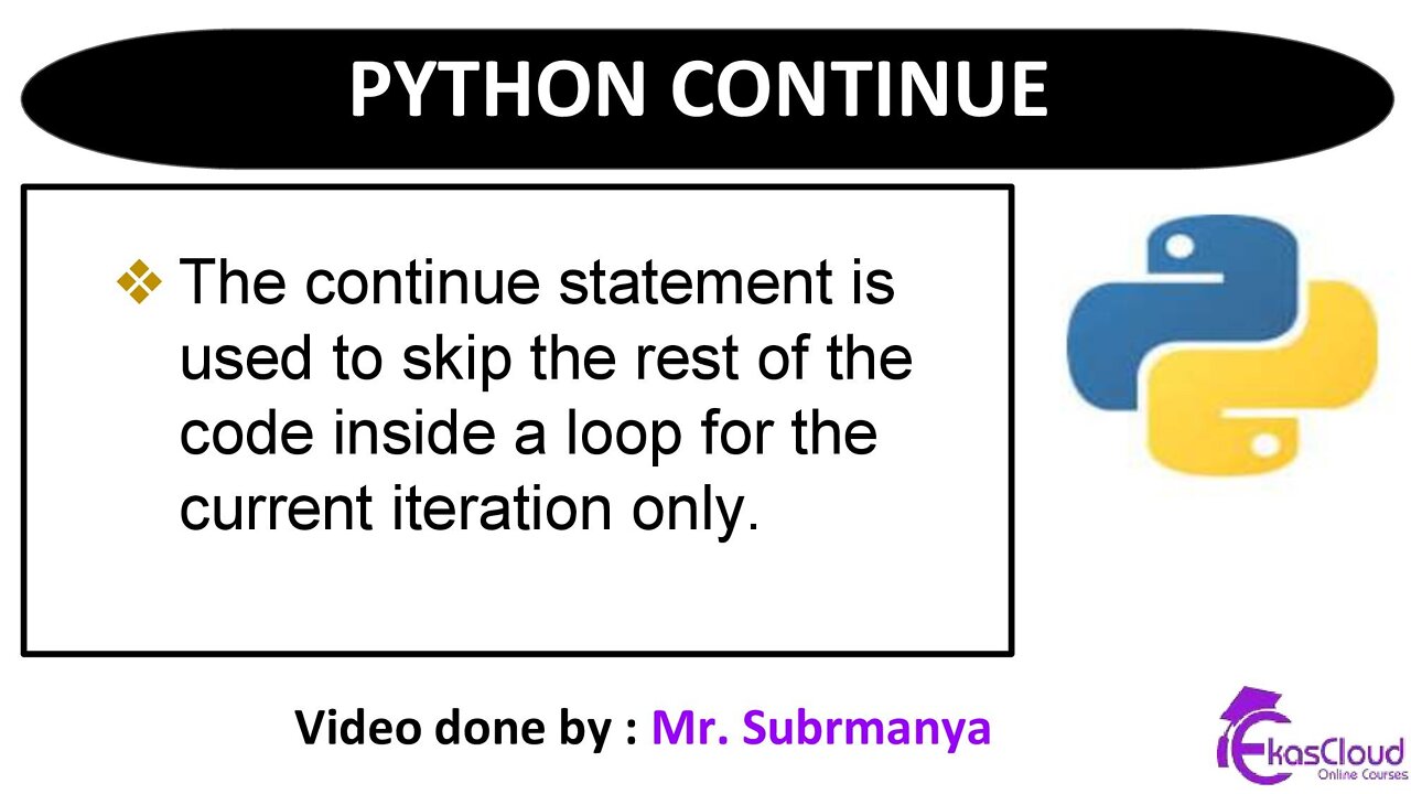 #Python Continue _ Ekascloud _ English