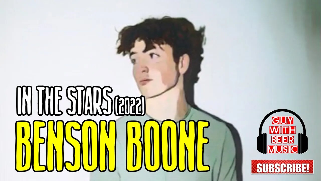 BENSON BOONE | IN THE STARS (2022)