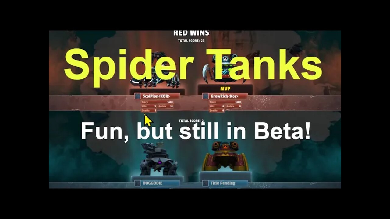 #Spider #Tanks: #Still in #Beta