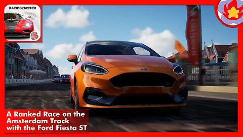 A Ranked Race on the Amsterdam Track with the Ford Fiesta ST | Racing Master