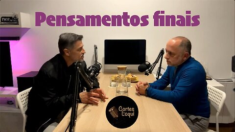 ✂️ Considerações finais: Marcos Avellar - Saúde Mental 1/2 🧘 Cortes do Loqui #1 - 14/14