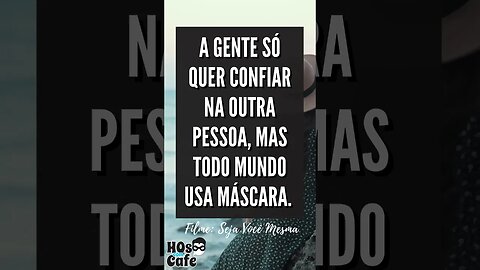 Frase do Filme Seja Você Mesma | #shorts