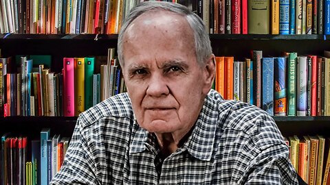 Cormac McCarthy on Writing Novels