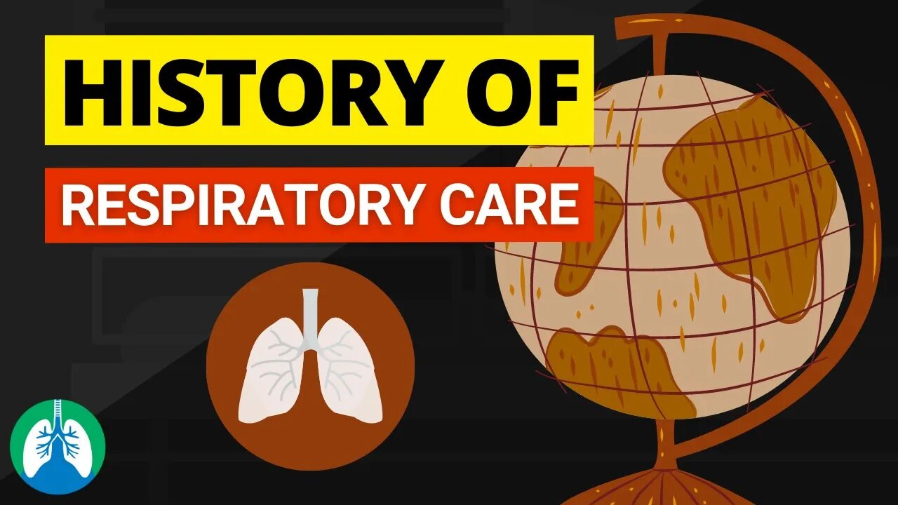 History of Respiratory Care (IMPORTANT Dates and Events) 📜