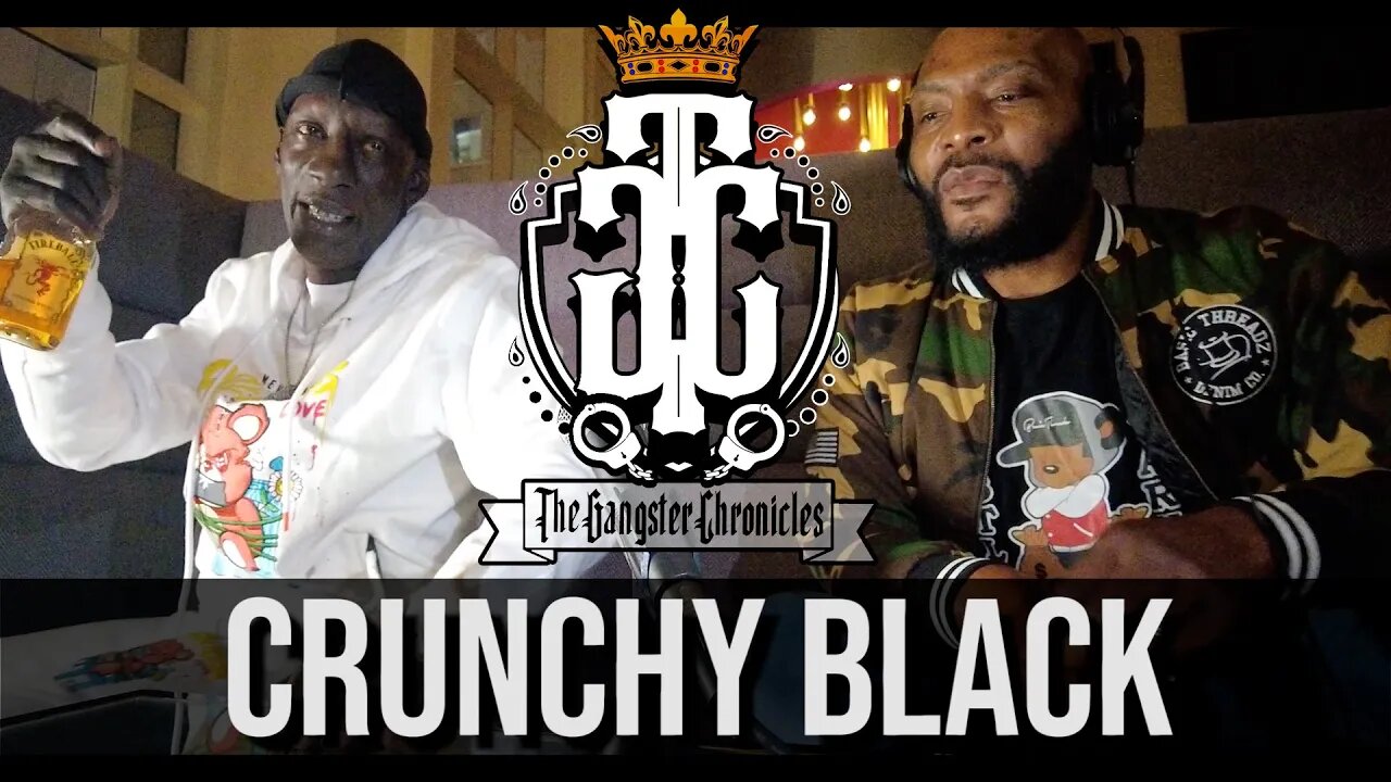 THE GANGSTER CHRONICLES | EP 132 At The Bar With Crunchy Black