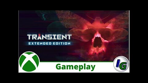 Transient Gameplay on Xbox