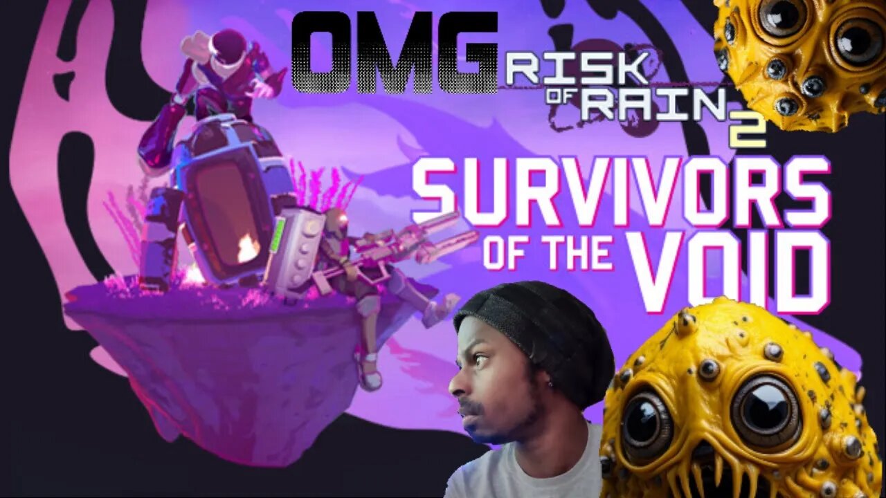 Risk of Rain. survivors of the void DLC